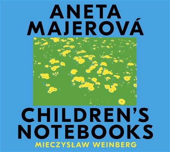 Cover for Weinberg / Majerova · Children's Notebooks (CD) (2021)