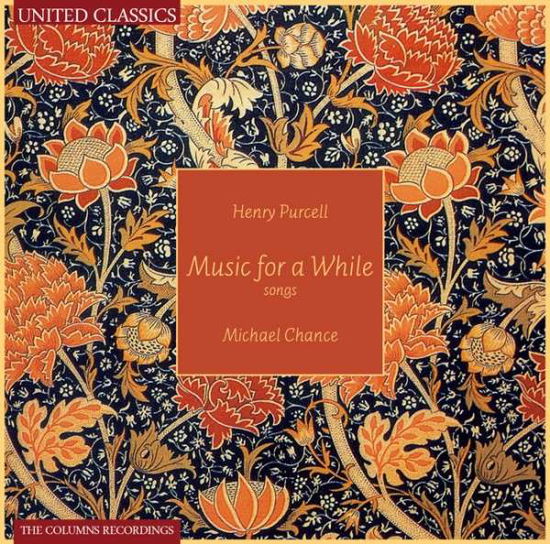 Purcell - Music for a While - Chance - Boothby - Cole - North - Music - UNITED CLASSICS - 8713545221299 - May 3, 2013