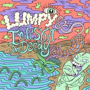 Cover for Lumpy / Indiska In Decay · Split (LP) (2025)