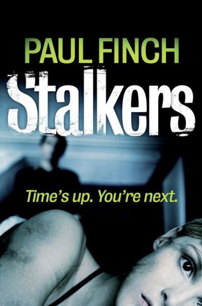 Cover for Paul Finch · Stalkers - Detective Mark Heckenburg (Pocketbok) (2013)