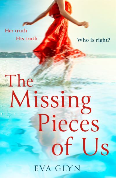 Cover for Eva Glyn · The Missing Pieces of Us (Paperback Book) (2021)