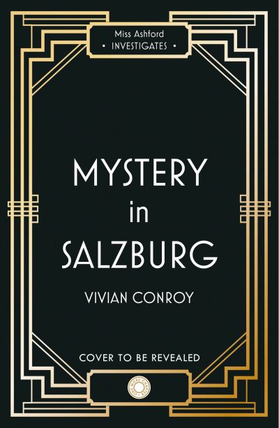 Vivian Conroy · Last Dance in Salzburg - Miss Ashford Investigates (Paperback Book) (2024)