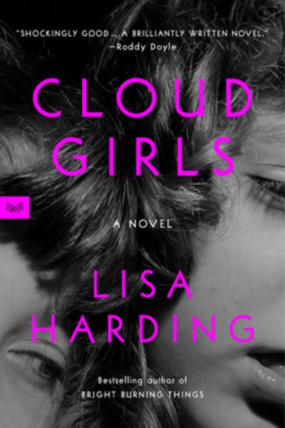 Cover for Lisa Harding · Cloud Girls (Book) (2024)