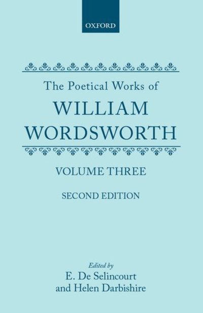 Cover for William Wordsworth · The Poetical Works of William Wordsworth: Volume III (Inbunden Bok) (1963)