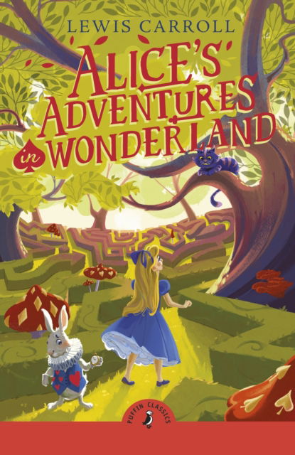 Cover for Lewis Carroll · Alice's Adventures in Wonderland (Paperback Bog) (2025)