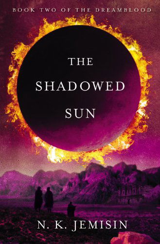 Cover for N. K. Jemisin · The Shadowed Sun (Dreamblood) (Taschenbuch) (2012)