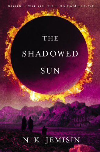 Cover for N. K. Jemisin · The Shadowed Sun (Dreamblood) (Paperback Bog) (2012)