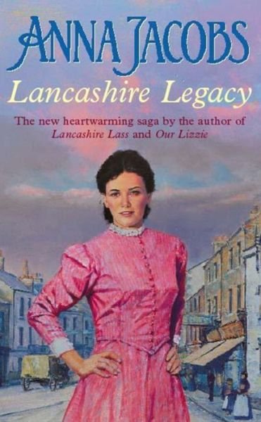 Cover for Anna Jacobs · Lancashire Legacy (Paperback Bog) (2002)