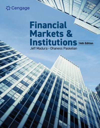 Cover for Madura, Jeff (Florida Atlantic University) · Financial Markets &amp; Institutions (Paperback Book) (2024)