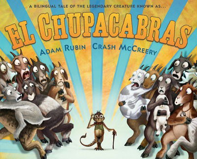 Cover for Adam Rubin · El Chupacabras (Hardcover Book) (2018)