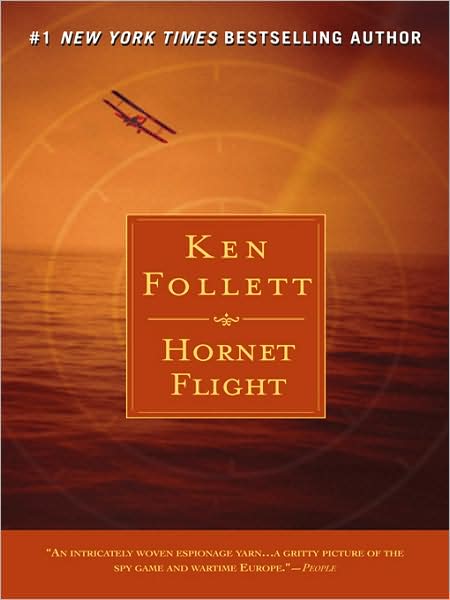 Cover for Ken Follett · Hornet Flight (Paperback Bog) [Reprint edition] (2007)