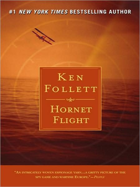 Cover for Ken Follett · Hornet Flight (Paperback Bog) [Reprint edition] (2007)