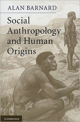 Cover for Barnard, Alan (University of Edinburgh) · Social Anthropology and Human Origins (Paperback Bog) (2011)