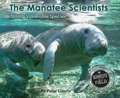 Cover for Peter Lourie · The Manatee Scientists (Paperback Book) (2016)