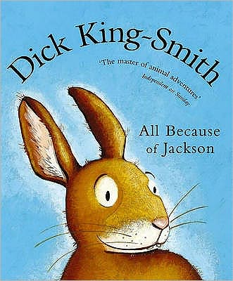 Cover for Dick King-Smith · All Because of Jackson (Pocketbok) (2006)