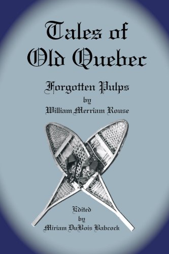 Cover for Miriam Dubois Babcock · Tales of Old Quebec (Paperback Bog) (2010)