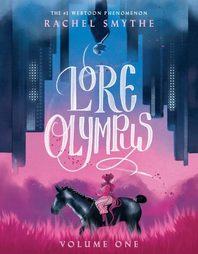 Cover for Rachel Smythe · Lore Olympus: Volume One - Lore Olympus (Gebundenes Buch) (2021)