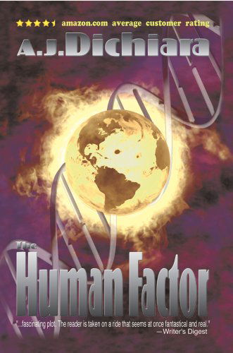 Cover for A.j. Dichiara · The Human Factor: a Requiem for Darwin (Hardcover Book) (2004)