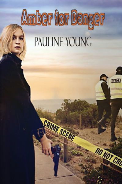 Cover for Pauline Young · Amber for Danger (Paperback Book) (2020)