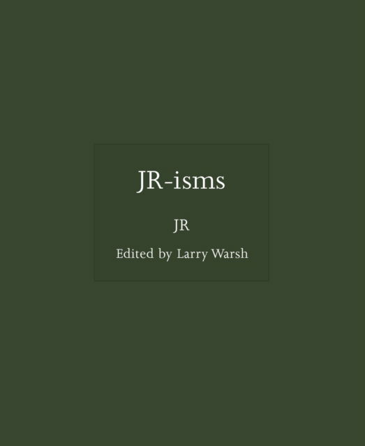 JR-isms - ISMs - Jr - Bøker - Princeton University Press - 9780691266299 - 22. oktober 2024