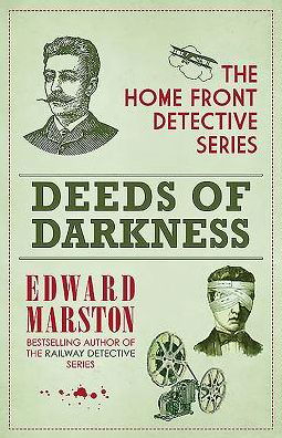 Cover for Edward Marston · Deeds of Darkness - Home Front Detective (Taschenbuch) (2015)