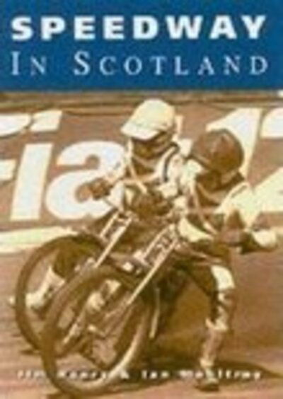 Cover for Jim Henry · Speedway in Scotland (Paperback Book) (2001)