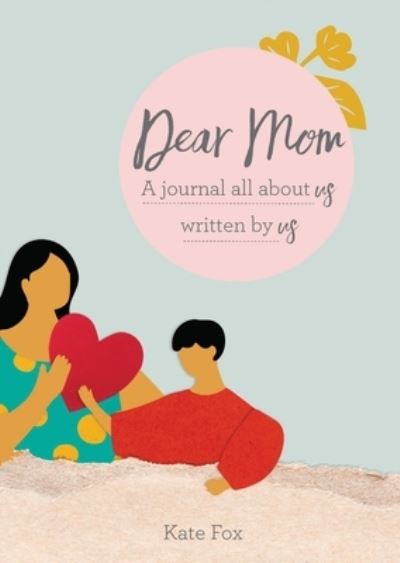 Cover for Kate Fox · Dear Mom (Paperback Book) (2023)