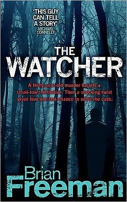 Cover for Brian Freeman · The Watcher (Jonathan Stride Book 4): A fast-paced Minnesota murder mystery (Paperback Book) (2009)