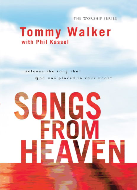 Cover for Tommy Walker · Songs from Heaven - Worship (Paperback Book) (2005)