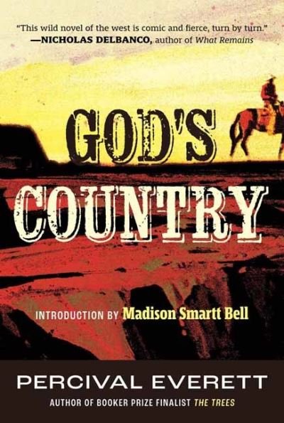 God's Country - Percival Everett - Livros - Beacon Press - 9780807016299 - 5 de março de 2024