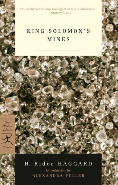 Cover for H. Rider Haggard · King Solomon's Mines - Modern Library Classics (Paperback Book) [New edition] (2002)