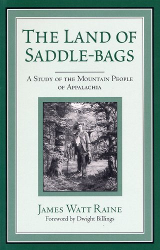 Cover for James Watt Raine · The Land of Saddle-bags: A Study of the Mountain People of Appalachia (Paperback Book) (1997)