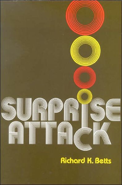 Cover for Richard K. Betts · Surprise Attack: Lessons for Defense Planning (Paperback Book) (1982)