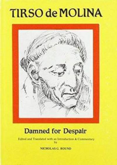 Cover for Tirso De Molina · Tirso de Molina: Damned for Despair (Hardcover Book) (1986)