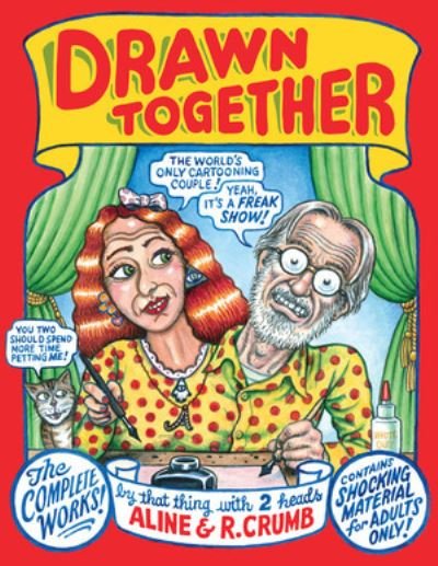 Drawn Together: the Collected Works of R. and A. Crumb - Robert R. Crumb - Boeken - WW Norton & Co - 9780871404299 - 8 oktober 2012
