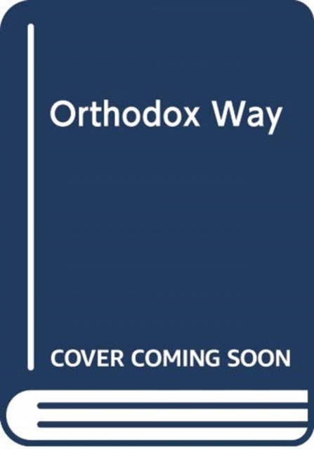 Cover for Kallistos · The Orthodox Way - Classics Series (Paperback Book) (2018)