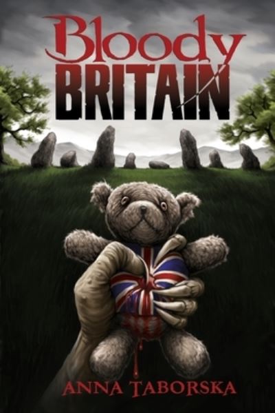 Cover for Anna Taborska · Bloody Britain (Paperback Book) (2020)