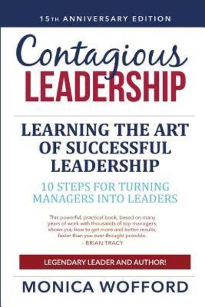Cover for Csp Monica L Wofford · Contagious Leadership 15th Anniversary Edition (Pocketbok) (2018)