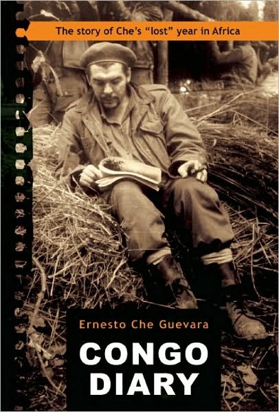 Congo Diary: The Story of Che's Lost Year in Africa - Che Guevara - Books - Ocean Press - 9780980429299 - January 26, 2012