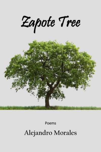 Cover for Alejandro Morales · Zapote Tree (Pocketbok) (2021)