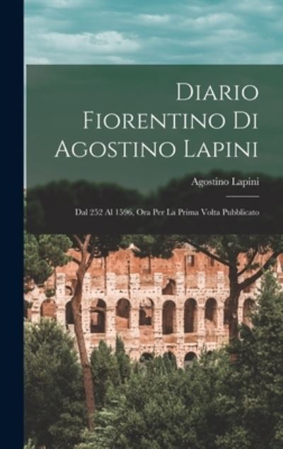 Cover for Agostino Lapini · Diario Fiorentino Di Agostino Lapini (Book) (2022)