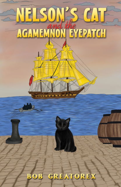 Cover for Bob Greatorex · Nelson's Cat and the Agamemnon Eyepatch (Paperback Book) (2024)