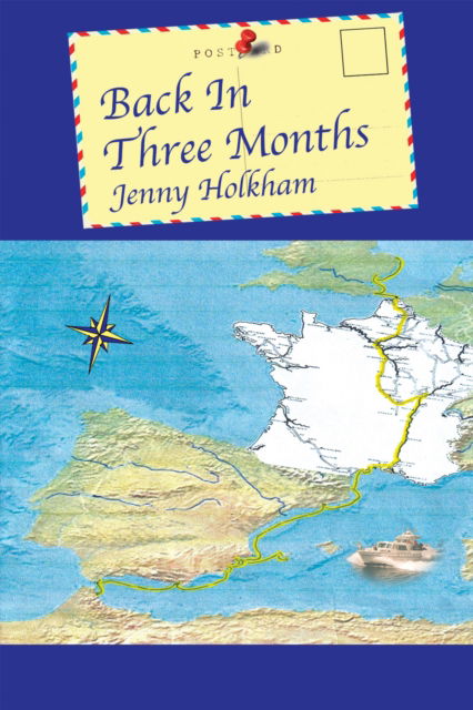 Cover for Jenny Holkham · Back in Three Months (Paperback Book) (2024)