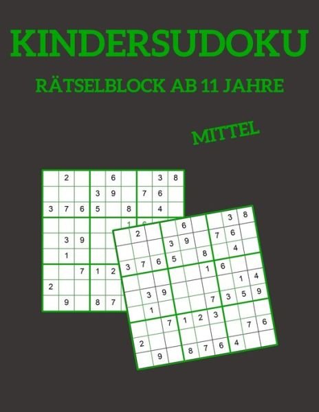 Cover for Lcw Rätselbücher · Kindersudoku Rätselblock Ab 11 Jahre - Mittel (Pocketbok) (2019)