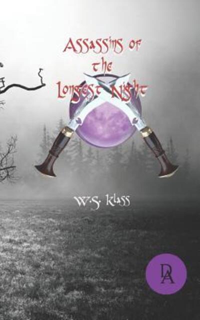 Cover for W S Klass · Assassins of the Longest Night (Paperback Book) (2019)