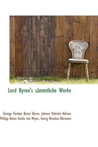 Cover for George Gordon Byron · Lord Byron's S Mmtliche Werke (Paperback Book) (2009)