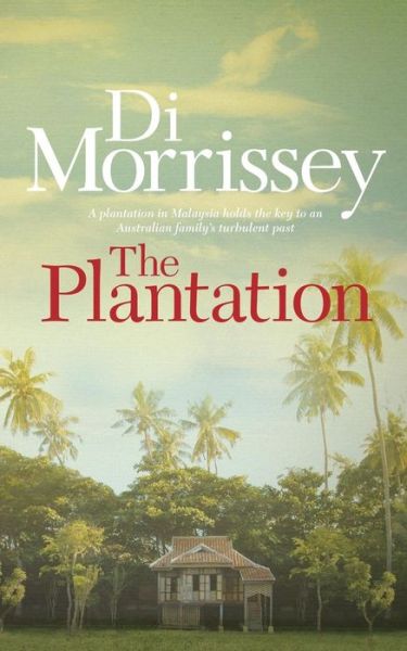 Cover for Di Morrissey · The Plantation (Paperback Book) (2010)