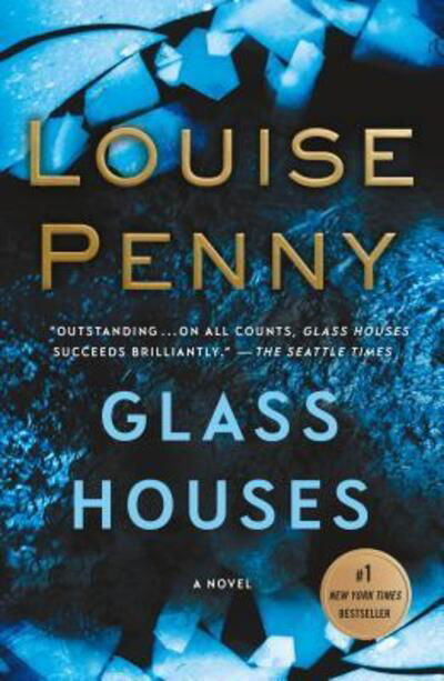 Cover for Louise Penny · Glass Houses: A Novel - Chief Inspector Gamache Novel (Paperback Bog) (2018)