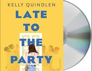 Cover for Kelly Quindlen · Late to the Party (CD) (2020)