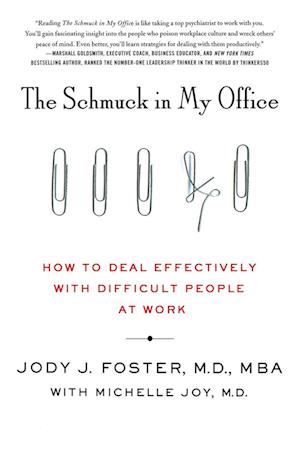 Cover for Jody Foster · Schmuck in My Office (Book) (2017)